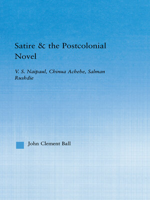 cover image of Satire and the Postcolonial Novel